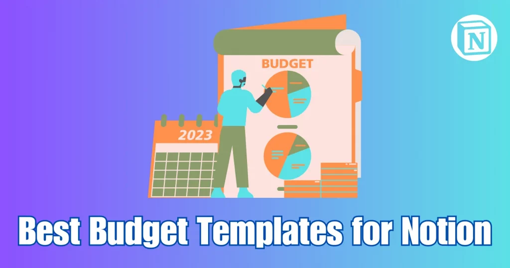 Best Budget Templates for Notion